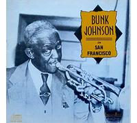 Johnson, Bunk - In San Francisco