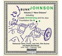 Bunk Johnson And His New Orleans Bunk Johnson Volume 2: New Orleans 1942 - (CD)