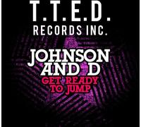 Johnson & D - Get Ready to Jump