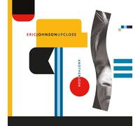 Eric Johnson Up Close - Another Look (CD) Album