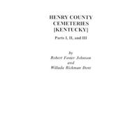 Johnson Henry County [Kentucky] Cemeteries (Tascabile)