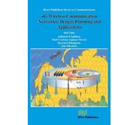 Johnson I. Agbinya 4G Wireless Communication Networks (Tascabile)