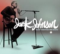 Jack Johnson Sleep Through the Static (CD) Album