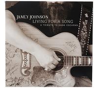 Johnson, Jamey - Living For A Song: A Tribute To Hank Cochran