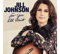 Johnson, Jill - For You I'll Wait