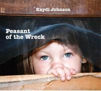 Johnson, Kaydi - Peasant Of The Wreck
