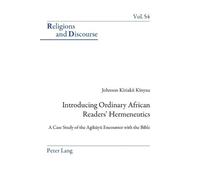 Johnson Kinyua Introducing Ordinary African Readers’ Hermeneutics (Tascabile)