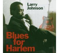 Johnson, Larry - Blues For The Harlem