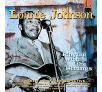 Johnson, Lonnie - Playing With The Strings