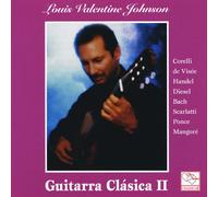 Johnson, Louis Valentine - Guitarra Clasica 2