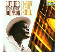Johnson Luther - Talkin' About Soul