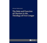 Johnson Mudavas The Role and Function of Charism in the Theol (Copertina rigida)