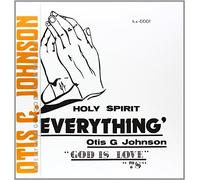 Johnson, Otis G - Everything-God Is Love 78