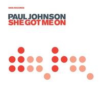 Johnson, Paul - She Got Me on