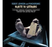 JOHNSON, ROBERT AND PUNCH - MORTE DI SEEBURG