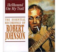 Johnson,Robert - Hellhound on My Trail