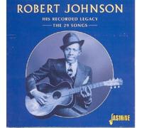 JOHNSON, ROBERT - HIS RECORDED LEGACY -29TR