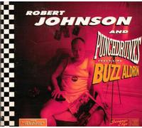 Johnson,Robert & Punchdrunks - Feels Like Buzz Aldrin