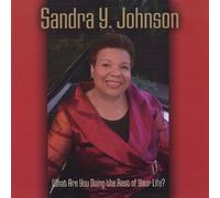 Johnson Sandra Y. - What Are You Doing the Rest of Your Life?