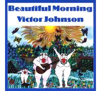 Johnson, Victor - Beautiful Morning