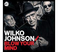 Wilko Johnson Blow Your Mind (Vinyl LP) 12" Album