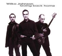 Johnson,Wilko - Going Back Home