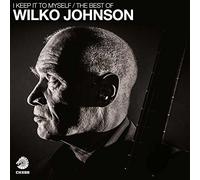 Johnson Wilko - I Keep It To Myself The Best Of
