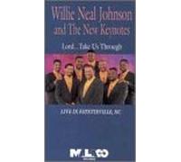 Johnson, Willie Neal - Lord Take Us Through