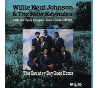 Johnson, Willie Neal & New Keyn - Country Boy Goes Home