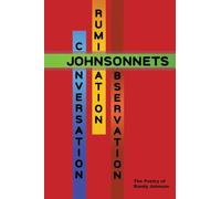 JOHNSONNETS: The Poetry of Randy Johnson