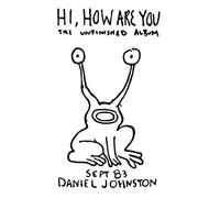 Johnston, Daniel - Hi How Are You (2 LP)