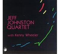 Johnston, Jeff Quartet - With Kenny Miller