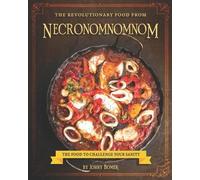 Johny Bomer The Revolutionary Food from Necronomnomnom (Tascabile)