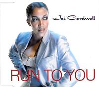 Joi Cardwell - Joi Cardwell - Run To You - [CDS]