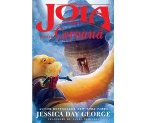 Joia pentru coroana - Jessica Day George, Editie in limba romana