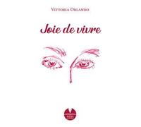 Joie de vivre