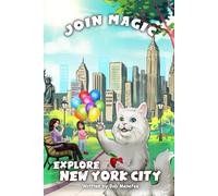 Join Magic: Explore New York City