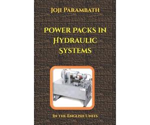 Joji Parambath Power Packs in Hydraulic Systems (Tascabile)