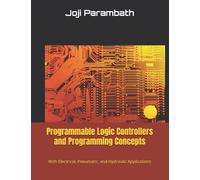 Joji Parambath Programmable Logic Controllers and Programming Concep (Tascabile)