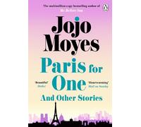 Jojo Moyes Paris for One and Other Stories (Tascabile)