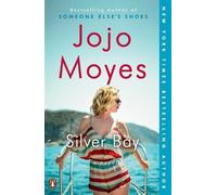 Jojo Moyes Silver Bay (Tascabile)