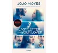 Jojo Moyes The Last Letter from Your Lover (Movie Tie-In) (Tascabile)