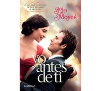 Jojo Moyes Yo antes de ti / Me Before You (Tascabile)