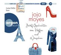 Jojo Moyes Zwölf Geschichten vom Hoffen und Wünschen (CD)