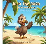 Jojo the Dodo and the Treasure Hunt: An island Adventure: 1