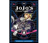 Hirohiko Araki JoJo's Bizarre Adventure: Part 3Stardust Cru (Copertina rigida)