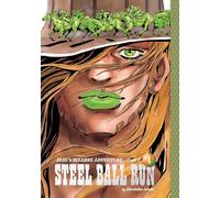 Jojo's Bizarre Adventure - Part 7: Steel Ball Run 1: Volume 1