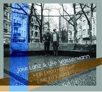 Joke Lanz & Ute Wassermann Half Dead Half Alive: Live in Nickelsdorf (CD) Album