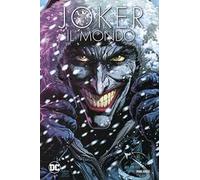 JOKER. IL MONDO - JOHNS GEOFF, BRIZZI ENRICO - Panini Comics