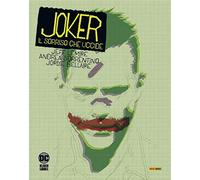 Joker. Il sorriso che uccide